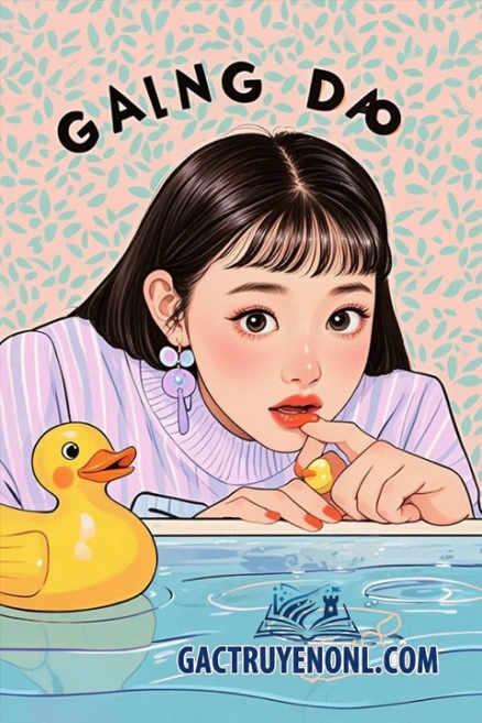 Câu Chuyện Con Vịt: Từ Thẻ Em Gái Đến Phu Nhân Tổng Tài